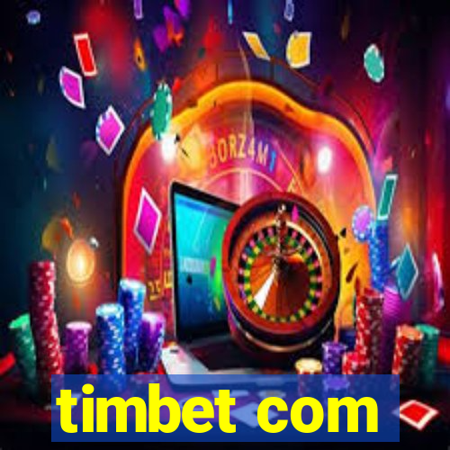 timbet com